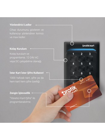 PRATİK Plus / PT-503 Pratik CP Şifreli ve Kartlı Geçiş Sistemi